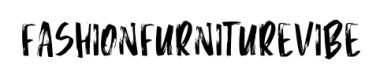 Fashionfurniturevibe